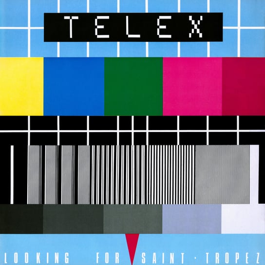 Виниловая пластинка Telex - Looking For Saint-Tropez