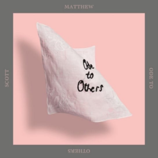 Виниловая пластинка Matthew Scott - Ode To Others