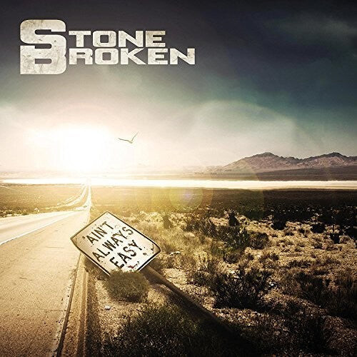 

CD диск Stone Broken: Ain't Always Easy