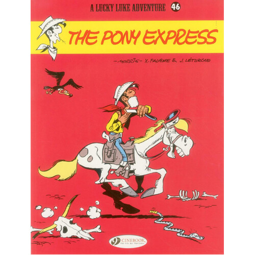 

Книга Lucky Luke Vol. 46: The Pony Express (Paperback)