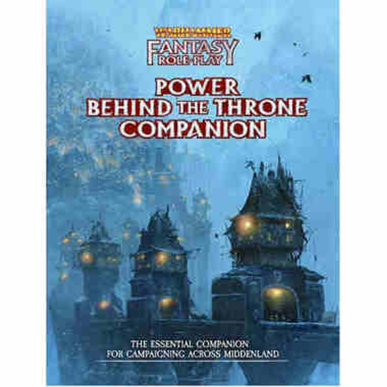 

Ролевая игра Warhammer Fantasy RPG 4th Edition: Power Behind the Throne Companion