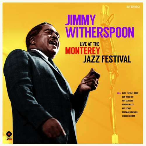 Виниловая пластинка Jimmy Witherspoon - At the Monterey Jazz Festival