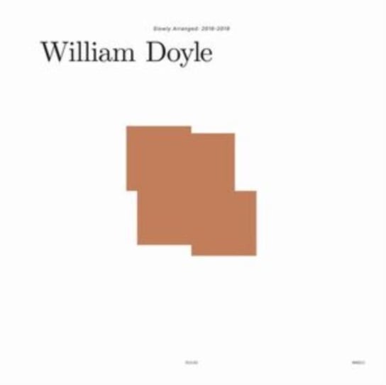 

Бокс-сет Doyle William - Box: Slowly Arranged 2016-2019