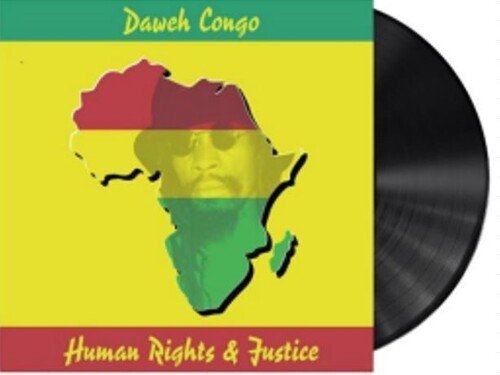 

Виниловая пластинка Daweh Congo - Human Right'S & Justice