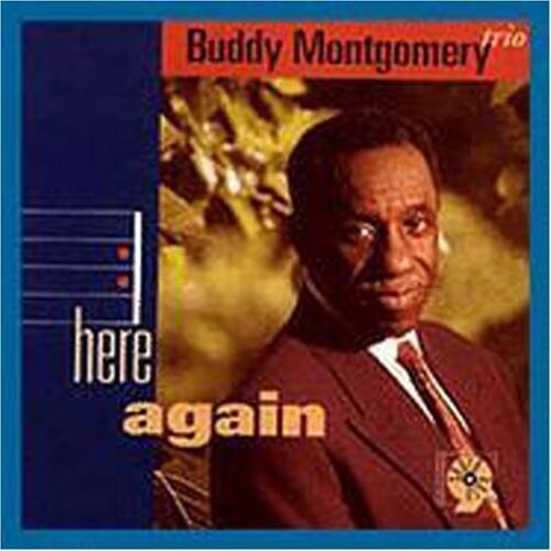 

CD диск Montgomery, Buddy: Here Again