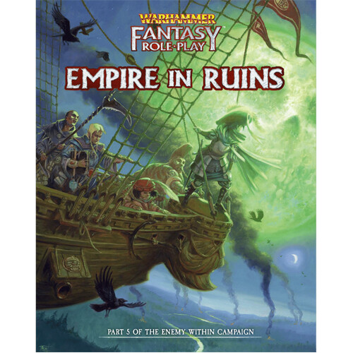 

Книга Enemy Within Vol 5: Empire In Ruins Campaign – Warhammer Fantasy Roleplay