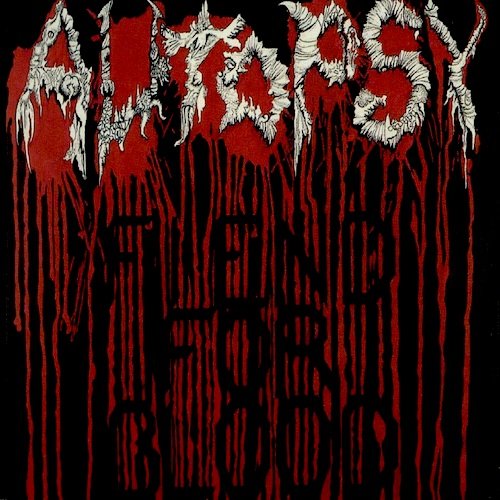 Виниловая пластинка Autopsy - Fiend For Blood