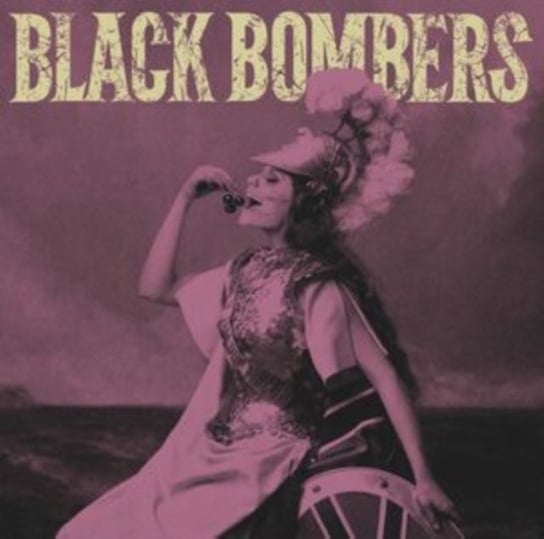 Виниловая пластинка Black Bombers - Last Bite/You Take My Money