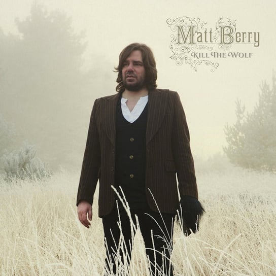 Виниловая пластинка Berry Matt - Kill The Wolf