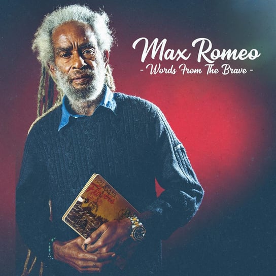 Виниловая пластинка Max Romeo - Words From The Brave