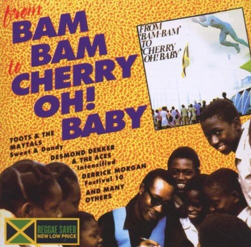 

CD диск From Bam Bam to Cherry Oh Baby / Various: From Bam Bam to Cherry Oh Baby