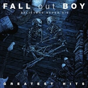 Виниловая пластинка Fall Out Boy - Believers Never Die - Greatest Hits компакт диски island records fall out boy believers never die vol 2 cd