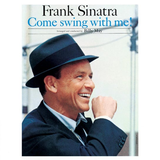 frank sinatra – come swing with me coloured blue vinyl lp Виниловая пластинка Sinatra Frank - Come Swing With Me!