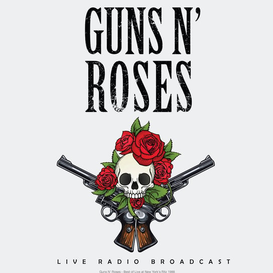 Виниловая пластинка Guns N' Roses - Best of Live at New York's Ritz 1988