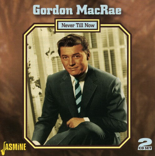 

CD диск Macrae, Gordon: Never Till Now