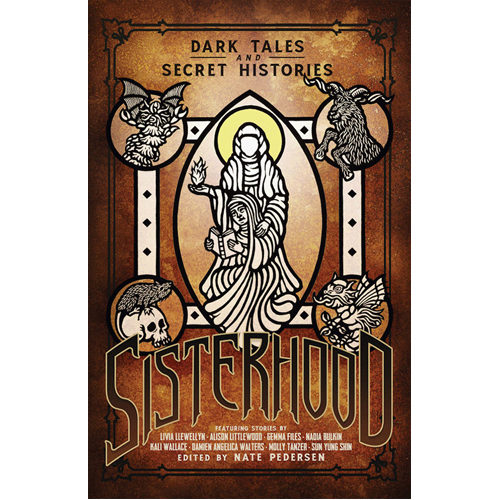 Книга Sisterhood: Dark Tales And Secret Histories Chaosium