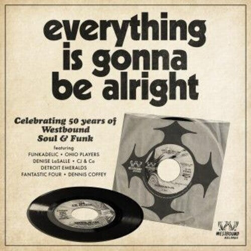 

CD диск Everything Is Gonna Be Alright / Various: Everything Is Gonna Be Alright: Celebrating 50 Years Of Westbound Soul& Funk / Various