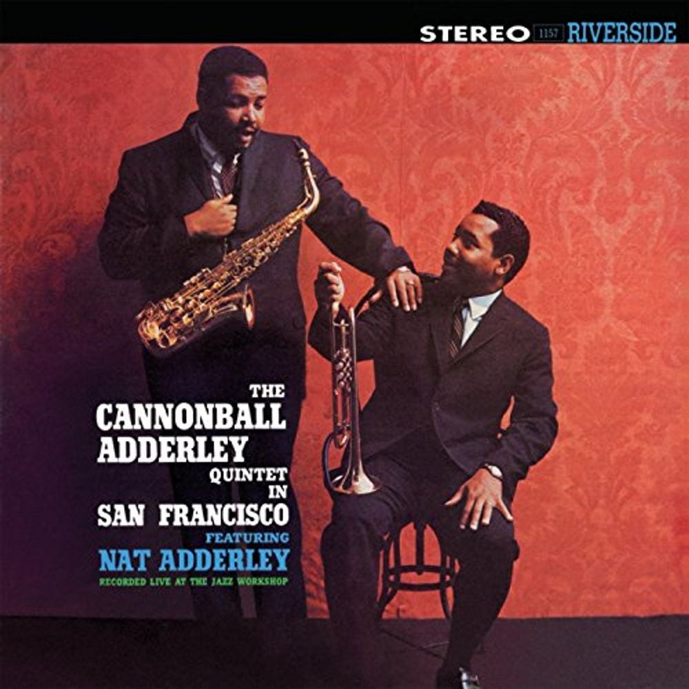 

Виниловая пластинка LP The Cannonball Adderley Quintet In San Francisco - Cannonball Adderley Quintet