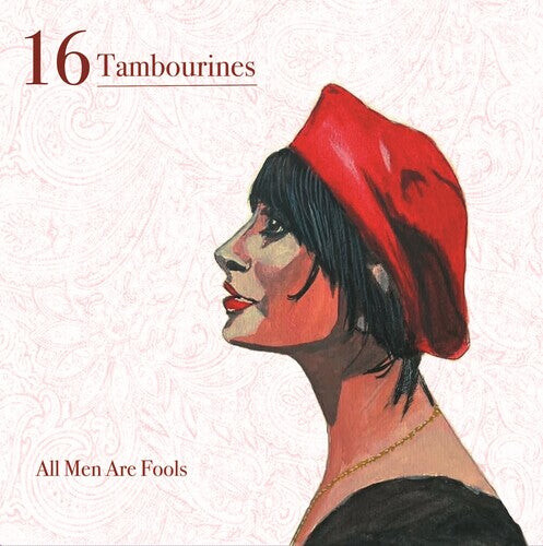

CD диск 16 Tambourines: All Men Are Fools