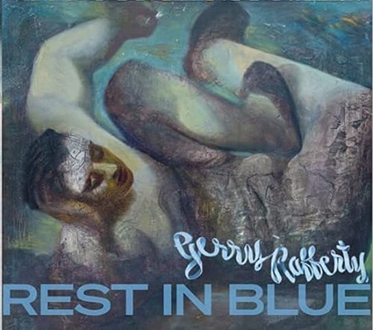 Виниловая пластинка Rafferty Gerry - Rest In Blue