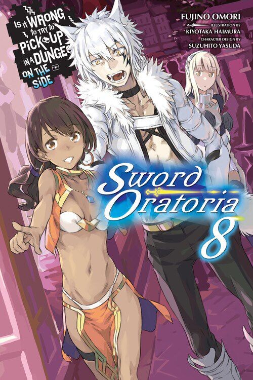 

Новелла Is It Wrong to Try to Pick Up Girls in a Dungeon On the Side: Sword Oratoria Novel Volume 8