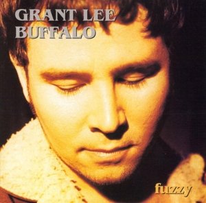 Виниловая пластинка Grant Lee Buffalo - Fuzzy