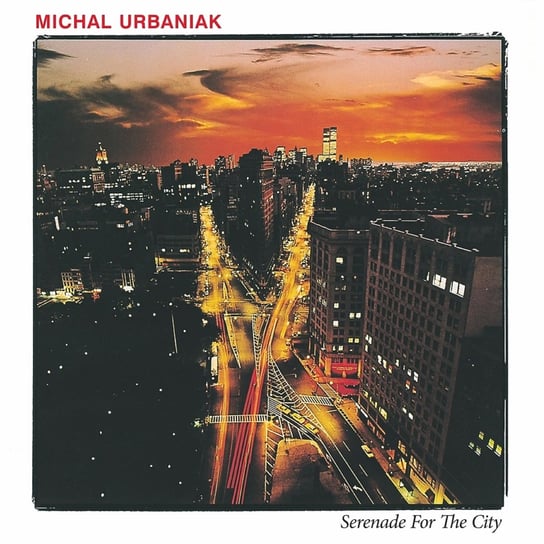 Виниловая пластинка Urbaniak Michał - Serenade For The City