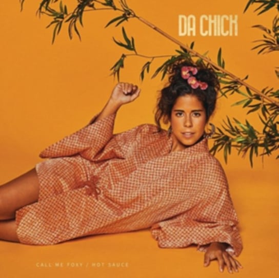 Виниловая пластинка Da Chick - Call Me Foxy/Hot Sauce