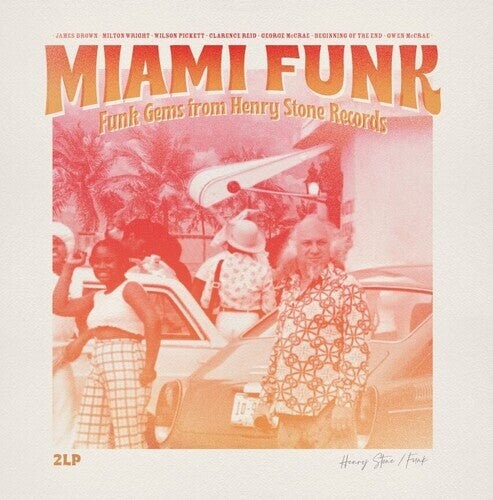 

Виниловая пластинка Miami Funk: Funks Gems From Henry Stone Records