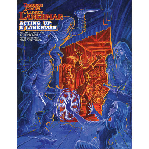 

Книга Dungeon Crawl Classics Rpg Lankhmar: #3 Acting Up In Lankhmar Goodman Games
