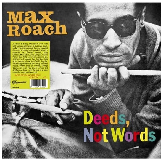 Виниловая пластинка Max Roach - Deeds. Not Words (Numbered) (Clear)