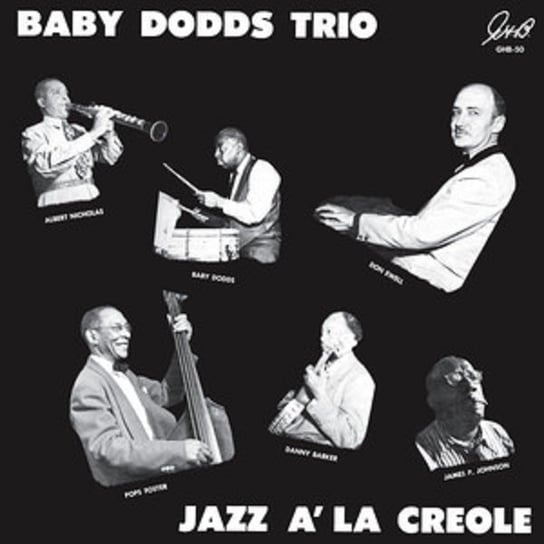 Виниловая пластинка Baby Dodds Trio - Jazz A' La Creole