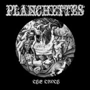 Виниловая пластинка Planchettes - The Truth
