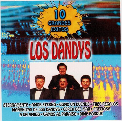 

CD диск Los Dandys: 10 Grandes Exitos