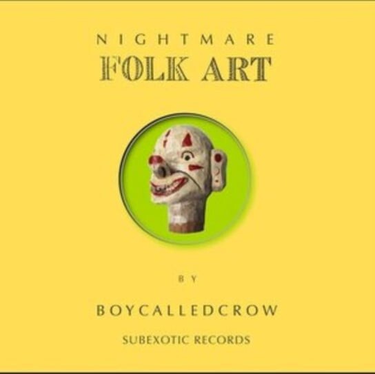 

Виниловая пластинка Subexotic Records - Nightmare Folk Art