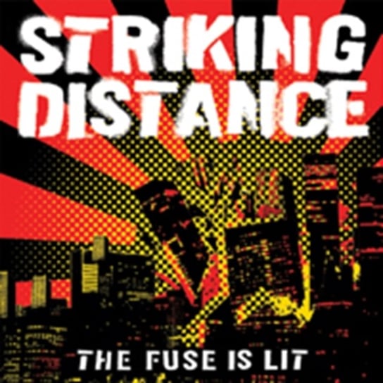 Виниловая пластинка Striking Distance - The Fuse Is Lit