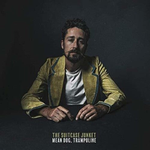 

Виниловая пластинка Suitcase Junket: Mean Dog Trampoline
