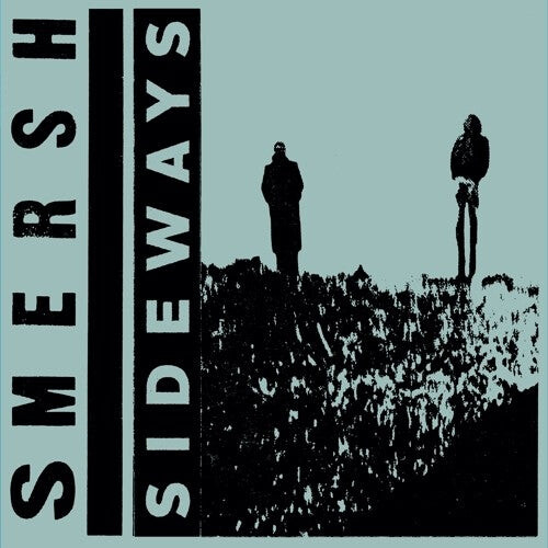 

Сингл 12" Smersh: Sideways