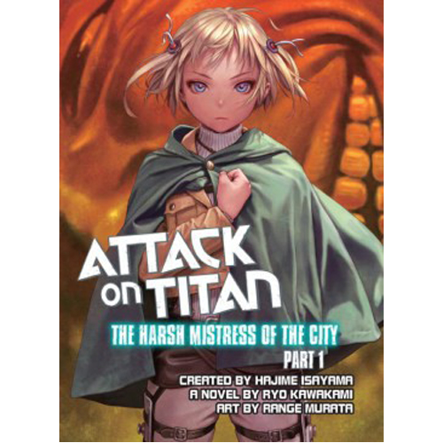 Книга Attack On Titan: Harsh Mistress Pt.1 – (Paperback)