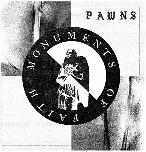 Виниловая пластинка Pawns - Monuments Of Faith