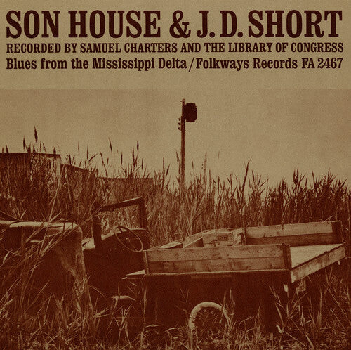 

CD диск Short, J.D.: Son House: Blues from the Mississippi Delta