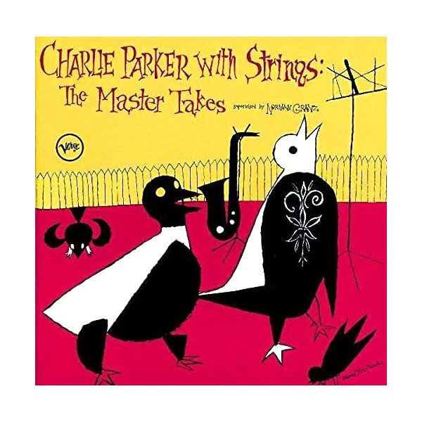 

Виниловая пластинка Charlie Parker With Strings | Charlie Parker