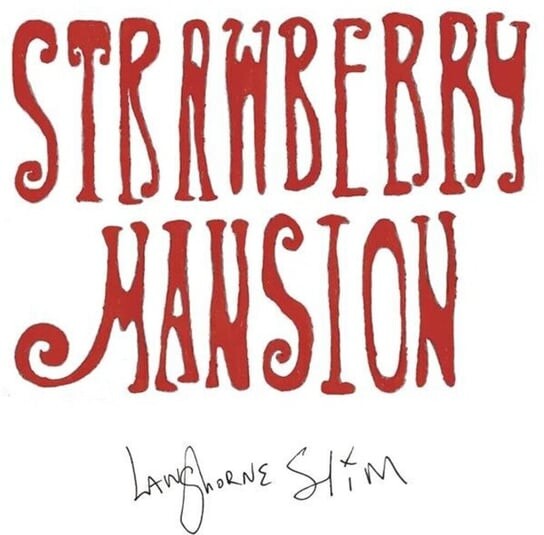 

Виниловая пластинка Langhorne Slim - Strawberry Manson