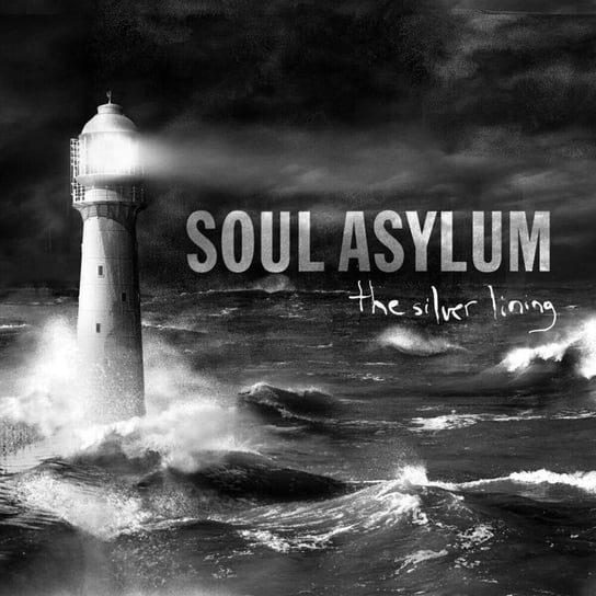 Виниловая пластинка Soul Asylum - The Silver Lining soul asylum виниловая пластинка soul asylum hurry up and wait