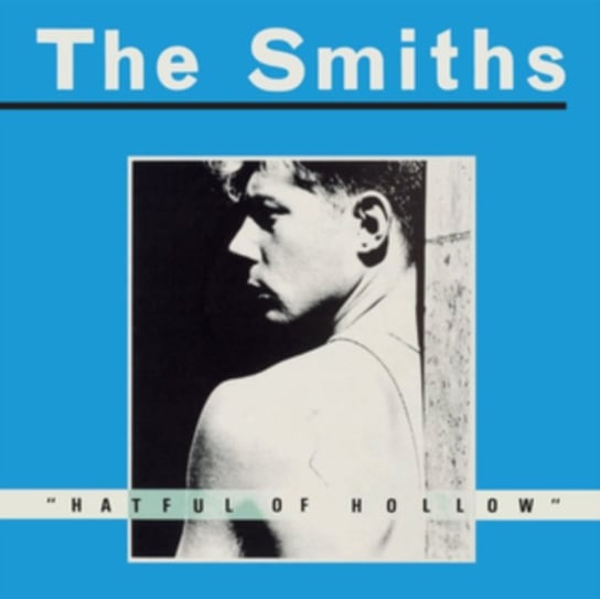Виниловая пластинка The Smiths - Hatful Of Hollow