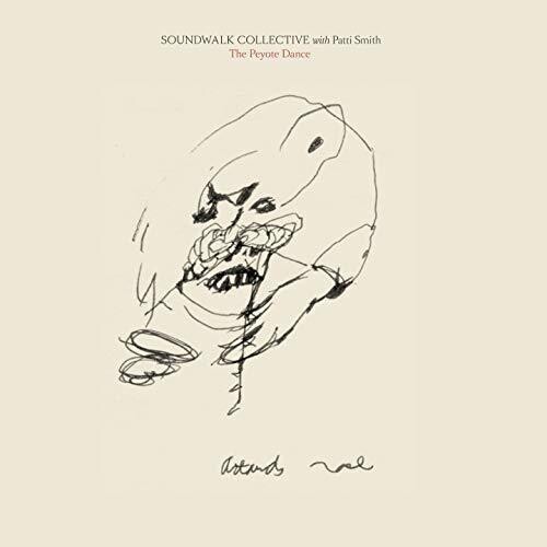 

Виниловая пластинка Soundwalk Collective / Smith, Patti - Peyote Dance