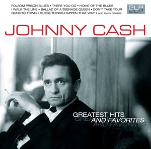 Виниловая пластинка Cash Johnny - Greatest Hits and Favorites