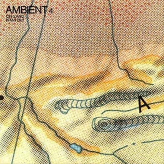 Виниловая пластинка Eno Brian - Ambient 4: On Land компакт диски opal records umc brian eno foreverandevernomore cd
