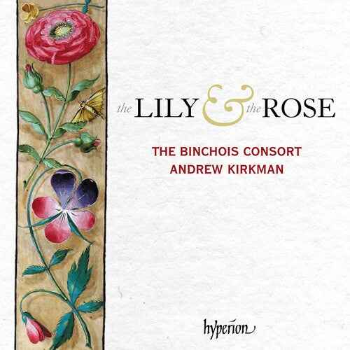 

CD диск Binchois Consort: Lily & The Rose