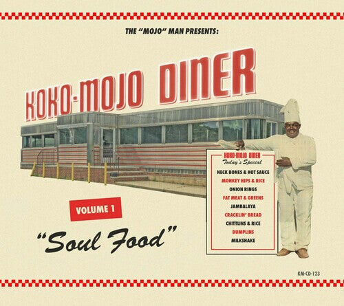 

CD диск Koko-Mojo Diner 1 Soul Food / Various: Koko-mojo Diner 1 Soul Food (Various Artists)